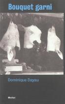 Couverture du livre « Bouquet garni » de Dominique Dayau aux éditions Mollat