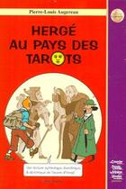 Couverture du livre « Hergé au pays des tarots » de Pierre-Louis Augereau aux éditions Cheminements