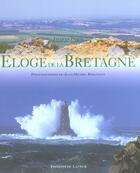 Couverture du livre « Eloge de la bretagne » de Peron/Collectif aux éditions Le Layeur