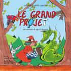 Couverture du livre « Le grand projet » de Claude Daigneault aux éditions Editions De La Caboche