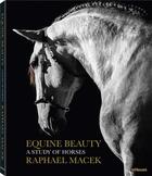 Couverture du livre « Equine beauty » de Raphael Macek aux éditions Teneues - Livre