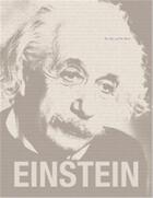 Couverture du livre « Einstein the man and his mind » de Gary Berger et Michael Diruggiero et Hanoch Gutfreund aux éditions Damiani