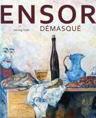 Couverture du livre « Ensor démasqué » de Herwig Todts aux éditions Fonds Mercator