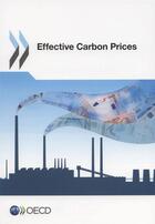 Couverture du livre « Effective carbon prices » de  aux éditions Ocde