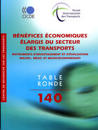 Couverture du livre « Bénéfices économiques élargis du secteur des transports t.140 » de  aux éditions Ocde