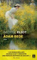 Couverture du livre « Adam Bédé » de George Eliot aux éditions Archipoche