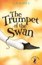 Couverture du livre « The Trumpet Of The Swan » de White E. B. aux éditions Children Pbs