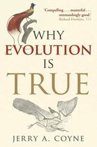 Couverture du livre « Why Evolution is True » de Coyne Jerry A aux éditions Oup Oxford