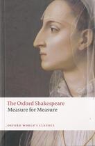 Couverture du livre « Measure for measure: the oxford shakespeare (oxford world's classics series) » de William Shakespeare aux éditions Oxford Up Education