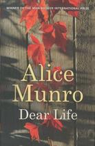 Couverture du livre « Dear life » de Alice Munro aux éditions 