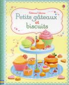 Couverture du livre « Petits gâteaux et biscuits » de  aux éditions Usborne