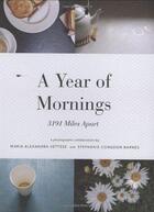 Couverture du livre « A year of mornings » de Alexandra Vettese/St aux éditions Princeton Architectural