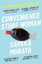 Couverture du livre « CONVENIENCE STORE WOMAN » de Sayaka Murata aux éditions Granta Books