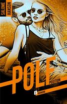 Couverture du livre « Pole position Tome 2 » de Salome Hanson aux éditions Hlab