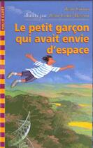 Couverture du livre « Le petit garçon qui avait envie d'espace » de Jean Giono et Jean-Louis Besson aux éditions Gallimard-jeunesse