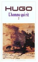 Couverture du livre « L'homme qui rit tome-2 » de Victor Hugo aux éditions Flammarion