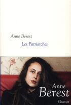Couverture du livre « Les patriarches » de Anne Berest aux éditions Grasset Et Fasquelle