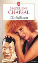 Couverture du livre « L'embellisseur » de Chapsal-M aux éditions Le Livre De Poche