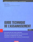 Couverture du livre « Guide Technique Assainissement » de Selmi Satin aux éditions Le Moniteur