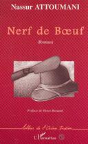 Couverture du livre « Nerf de b uf » de Nassur Attoumani aux éditions Editions L'harmattan