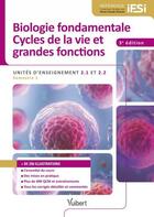 Couverture du livre « Biologie fondamentales ; cycles de la vie et grandes fonctions IFSI » de  aux éditions Vuibert