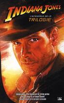 Couverture du livre « Indiana Jones : Intégrale t.1 à t.3 » de Campbell Black aux éditions Bragelonne