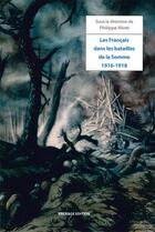 Couverture du livre « Les francais dans les batailles de la somme 1916-1918 » de Nivet/Philippe aux éditions Encrage