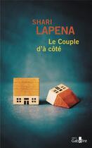 Couverture du livre « Le couple d'à côté » de Shari Lapena aux éditions Gabelire