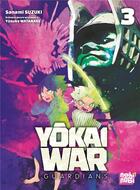 Couverture du livre « Yôkai war guardians Tome 3 » de Sanami Suzuki et Yusuke Watanabe aux éditions Nobi Nobi