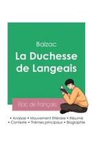 Couverture du livre « Réussir son Bac de français 2023 : Analyse de La Duchesse de Langeais de Balzac » de Honoré De Balzac aux éditions Bac De Francais