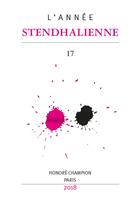 Couverture du livre « L'ANNEE STENDHALIENNE t.17 ; le XVIIIe siècle de Stemdhal, ruptures et continuités » de Cecile Menard aux éditions Honore Champion