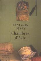 Couverture du livre « Chambres d asie » de Benjamin Desay aux éditions Phebus