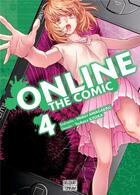 Couverture du livre « Online the comic Tome 4 » de Midori Amagaeru et Tsukasa Kyoka aux éditions Delcourt