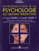 Couverture du livre « Introduction a la psychologie les grandes perspectives » de Tavris aux éditions De Boeck