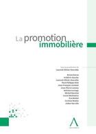 Couverture du livre « La promotion immobilière » de Laurent-Olivier Henrotte aux éditions Anthemis