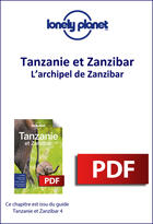 Couverture du livre « Tanzanie et Zanzibar - L'archipel de Zanzibar » de Lonely Planet aux éditions Lonely Planet France