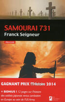 Couverture du livre « Samouraï 731 » de Franck Seigneur aux éditions Les Nouveaux Auteurs