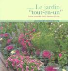 Couverture du livre « Le jardin tout-en-un ; cultiver ensemble fleurs, légumes et fruits » de Graham Rice aux éditions Eugen Ulmer