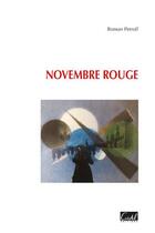 Couverture du livre « Novembre rouge » de Petroff Roman aux éditions Cristel