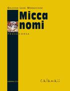 Couverture du livre « Micca nomi » de G.-L. Moracchini aux éditions Albiana