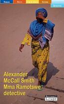 Couverture du livre « Mma Ramotswe détective » de A Mccall Smith aux éditions Editions De La Loupe