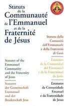 Couverture du livre « Statuts de la communaute de l emmanuel et de la fraternite de jesus » de  aux éditions Emmanuel