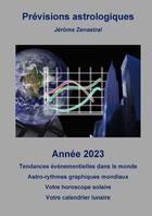 Couverture du livre « Prévisions astrologiques » de Jérôme Zenastral aux éditions Thebookedition.com