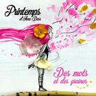 Couverture du livre « Printemps d'ana dess - des mots et des graines » de Ana Dess aux éditions Les Tardigrades