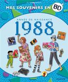 Couverture du livre « Mes souvenirs en BD Tome 49 : 1988 » de Sti et Gabriele Bagnoli aux éditions Dupuis