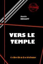 Couverture du livre « Vers le temple » de Annie Besant aux éditions Ink Book