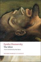 Couverture du livre « The Idiot » de Dostoevsky Fyodor aux éditions Oup Oxford