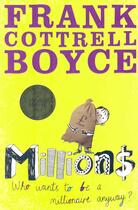 Couverture du livre « MILLIONS » de Frank Cottrell Boyce aux éditions Pan Macmillan