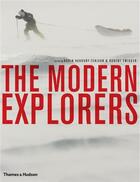 Couverture du livre « The modern explorers » de Hanbury-Tenison Robi aux éditions Thames & Hudson