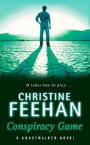 Couverture du livre « Conspiracy Game » de Christine Feehan aux éditions Little Brown Book Group Digital